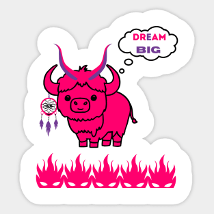 I just need to dream big . pink animal Sticker